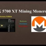 RX 5700 XT – Mining Monero